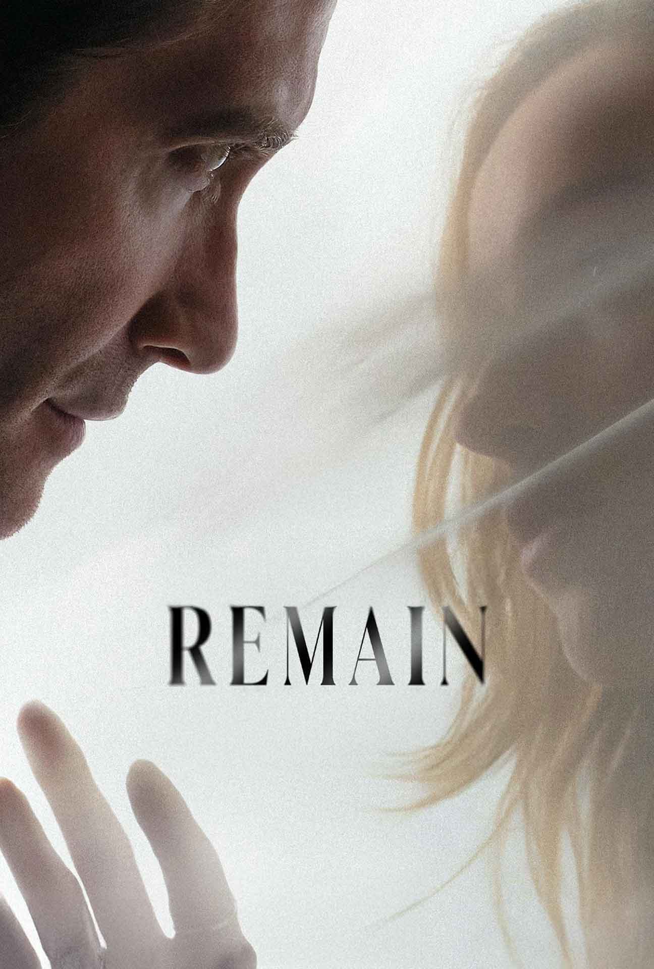 Movie Poster for Remain.